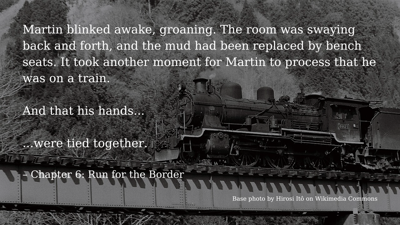 A Bloody Business Chapter 6: Run for the Border sample quote